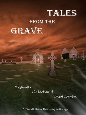 cover image of Tales From the Grave